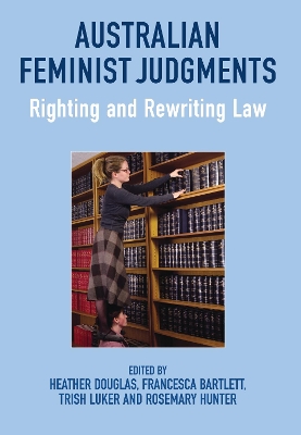Australian Feminist Judgments by Professor Rosemary Hunter