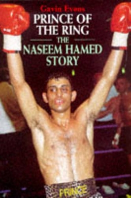PRINCE OF THE RING, THE NASEEM book