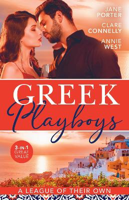 Greek Playboys: A League Of Their Own/The Prince's Scandalous Wedding Vow/Bought for the Billionaire's Revenge/The Greek's Forbidden Princess book