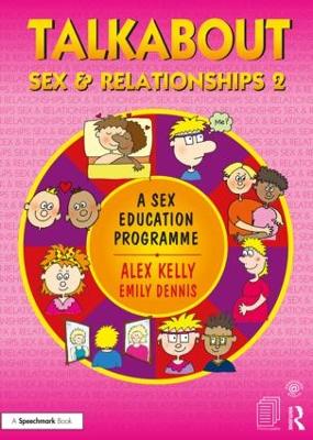 Talkabout Sex and Relationships 2 by Alex Kelly