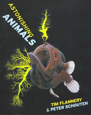 Astonishing Animals by Tim Flannery