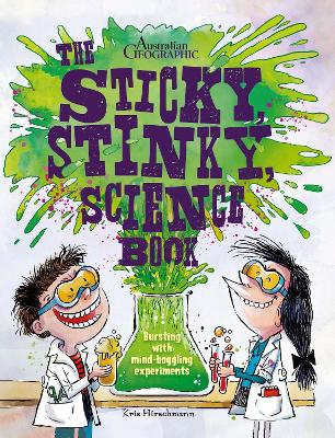 The Sticky, Stinky Science Book book