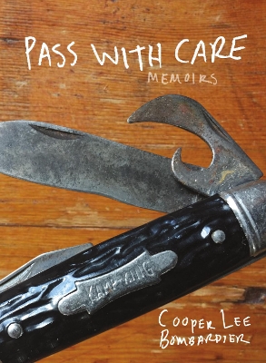 Pass with Care: Memoirs book