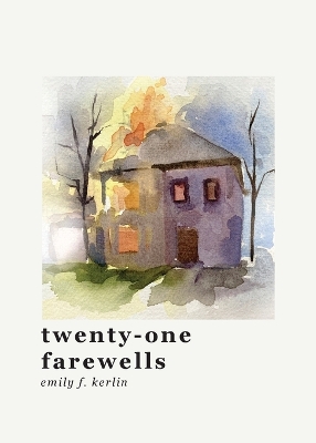twenty-one farewells book