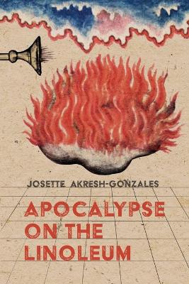 Apocalypse on the Linoleum book