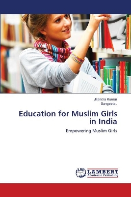 Education for Muslim Girls in India book