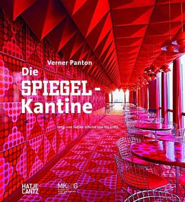 Verner Panton Die Spiegel-Kantine (German Edition) book