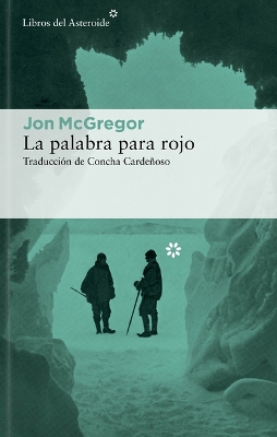 Palabra Para Rojo, La book