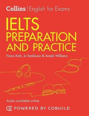 IELTS Preparation and Practice (With Answers and Audio): IELTS 4-5.5 (B1+) (Collins English for IELTS) book