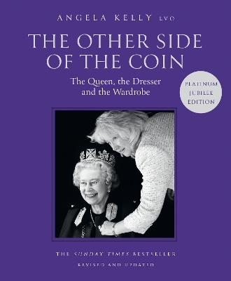 The Other Side of the Coin: The Queen, the Dresser and the Wardrobe book
