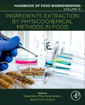 Ingredients Extraction by Physicochemical Methods in Food book