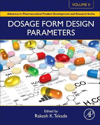 Dosage Form Design Parameters book