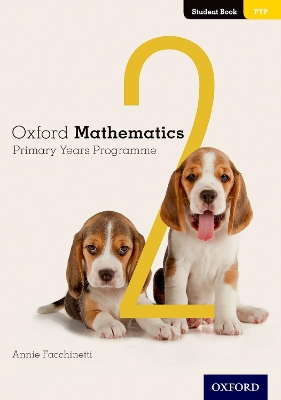 Oxford Mathematics Primary Years Programme Student Book 2 book