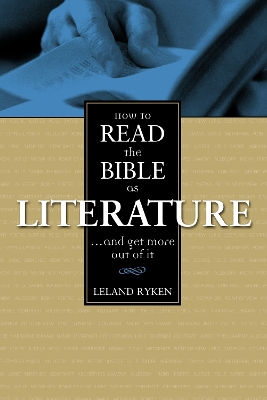 How to Read the Bible as Literature book