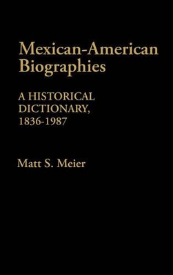 Mexican American Biographies book