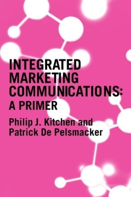 Primer for Integrated Marketing Communications book