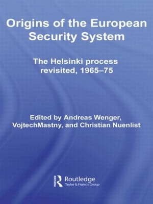 Origins of the European Security System by Andreas Wenger