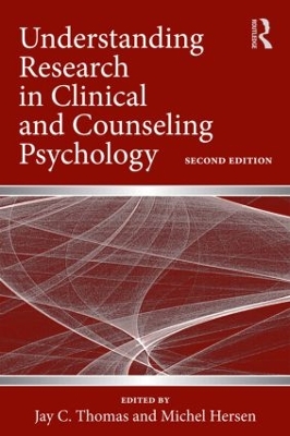 Understanding Research in Clinical and Counseling Psychology by Jay C. Thomas
