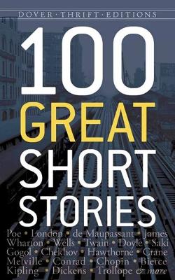 One Hundred Great Short Stories book