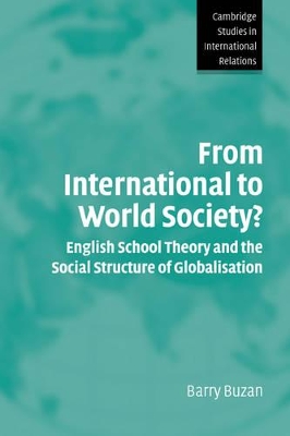 From International to World Society? by Barry Buzan