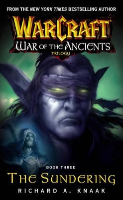 Warcraft: War of the Ancients #3: The Sundering book