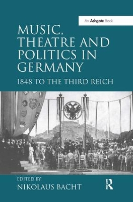 Music, Theatre and Politics in Germany book