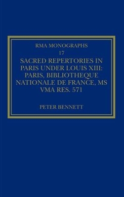 Sacred Repertories in Paris Under Louis XIII book
