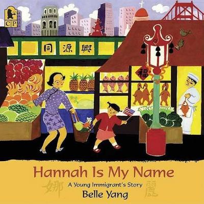 Hannah Is My Name book