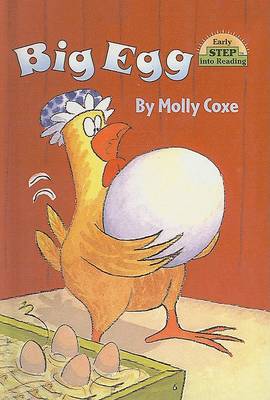 Big Egg by Molly Coxe