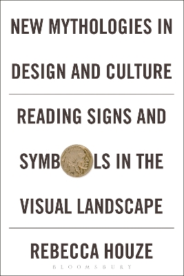 New Mythologies in Design and Culture book
