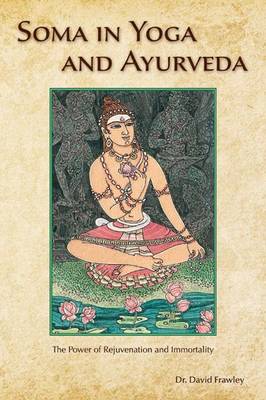 Soma in Yoga and Ayurveda book