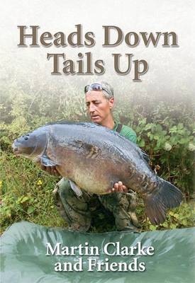 Heads Down - Tails Up book