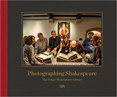 Photographing Shakespeare: The Folger Shakespeare Library book