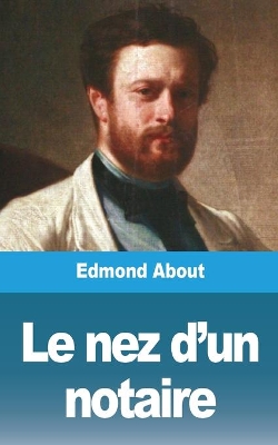 Le nez d'un notaire book