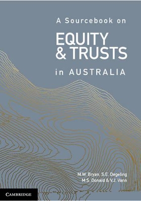 Sourcebook on Equity and Trusts in Australia by Michael Bryan