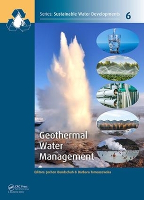 Geothermal Water Management by Jochen Bundschuh