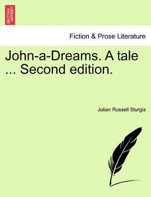 John-A-Dreams. a Tale ... Second Edition. book