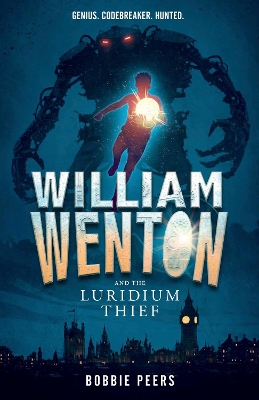 William Wenton and the Luridium Thief book
