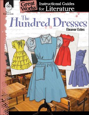 Hundred Dresses: an Instructional Guide for Literature book