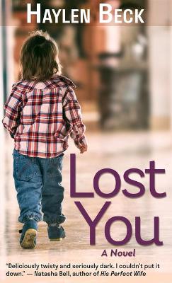 Lost You by Haylen Beck