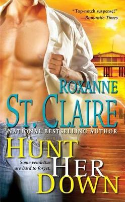 Hunt Her Down: The Bullet Catchers book