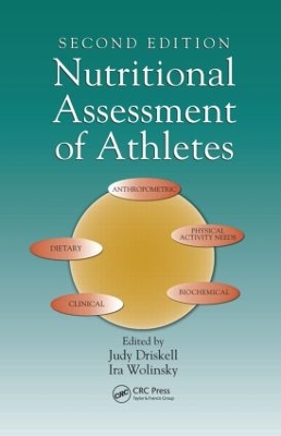 Nutritional Assessment of Athletes, Second Edition book