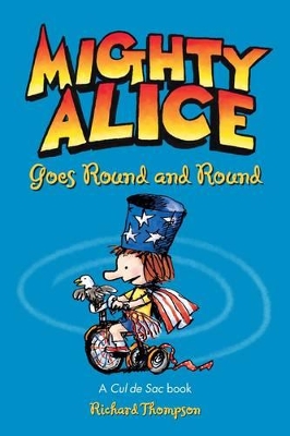 Mighty Alice Goes Round and Round by Richard Thompson