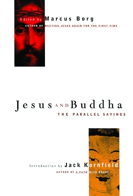 Jesus and Buddha by Marcus Borg