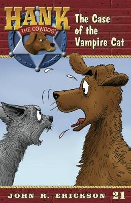 The Case of the Vampire Cat by John R Erickson