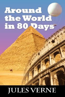 Around the World in 80 Days by ,Jules Verne