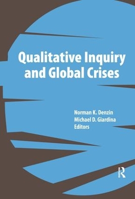 Qualitative Inquiry and Global Crises book