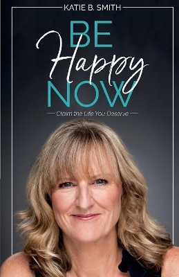 Be Happy Now book
