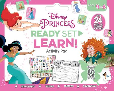 Disney Princess: Ready Set Learn! Activity Pad (Ages 4-6 Years) book