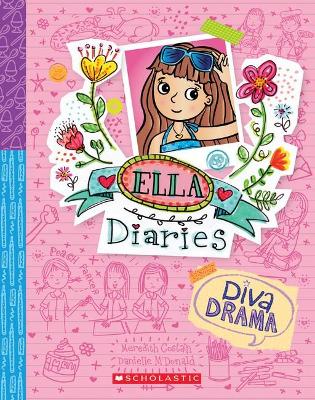 Diva Drama (Ella Diaries #21) by Meredith Costain